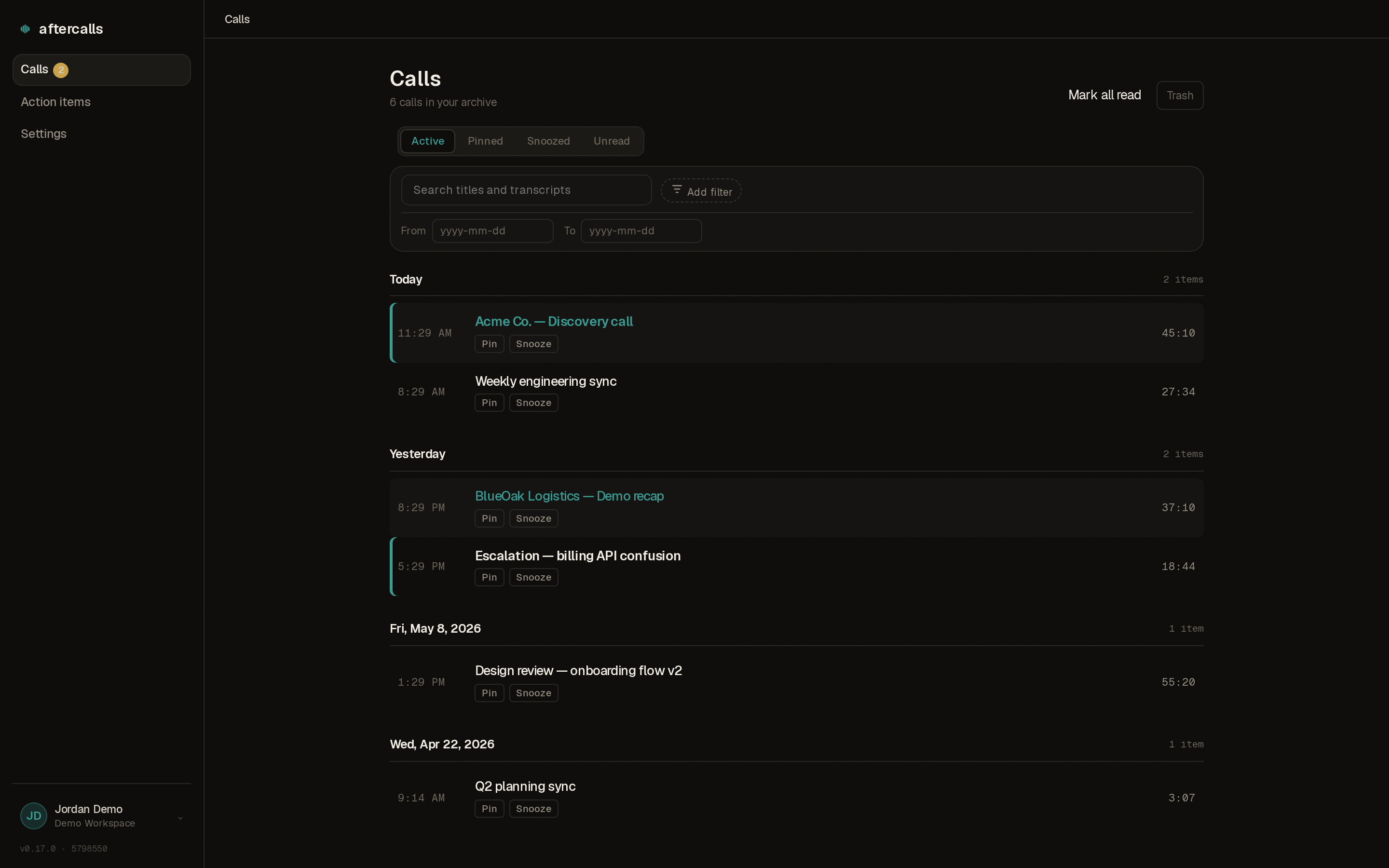 The Calls list — Active filter pinned, demo Q2 planning sync row visible with an unread accent bar on its left edge.