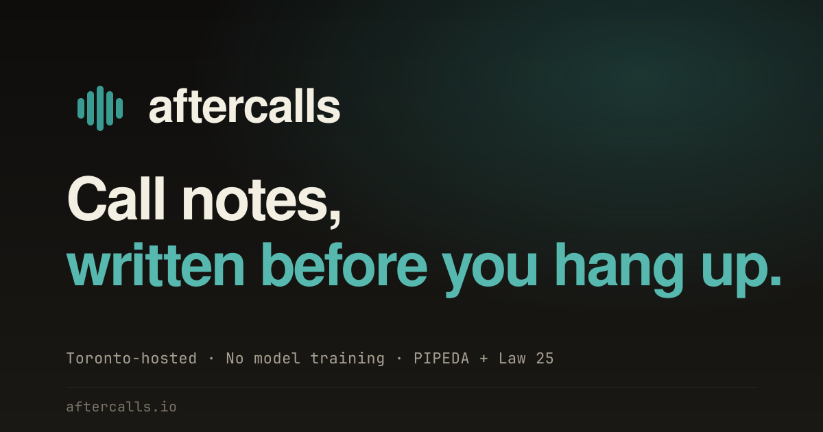 aftercalls — call notes, automated